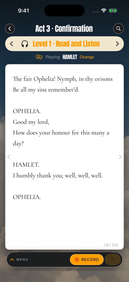 Hamlet, Act 3, playing Hamlet: Nymph, in thy orisons be all my sins remember'd, then Ophelia's cue